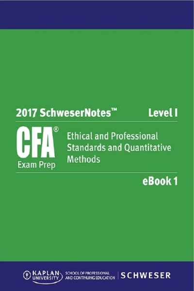 CFA 2017 Level I SchweserNotes Package - Kaplan Schweser