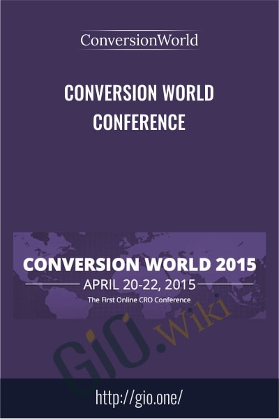 Conversion World Conference 2015 - ConversionWorld