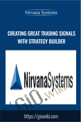 Creating Great Trading Signals with Strategy Builder - Nirvana Systems