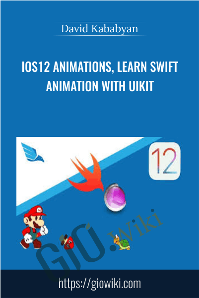 iOS12 Animations, learn swift animation with UIKit - David Kababyan