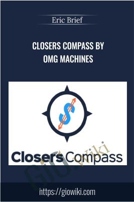 Closers Compass by OMG Machines – Eric Brief