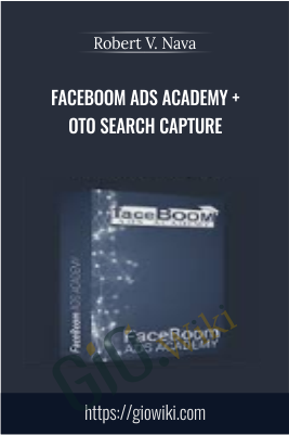 FaceBOOM Ads Academy + OTO Search Capture – Robert V. Nava
