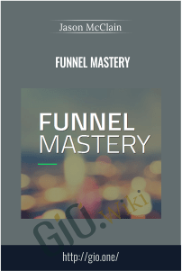 Funnel Mastery – Jason McClain (High Traffic Academy)