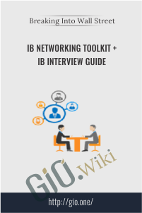 IB Networking Toolkit + IB Interview Guide – Breaking Into Wall Street
