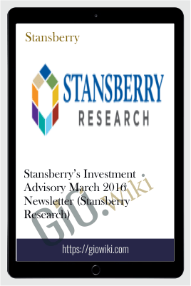Stansberry’s Investment Advisory March 2016 Newsletter (Stansberry Research)
