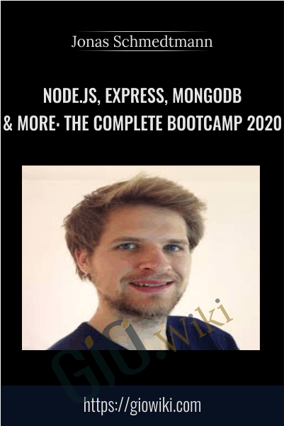 Node.js, Express, MongoDB & More: The Complete Bootcamp 2020 - Jonas Schmedtmann