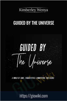 Guided By The Universe – Kimberley Wenya