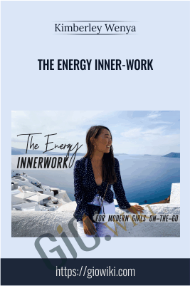 The Energy Inner-Work – Kimberley Wenya
