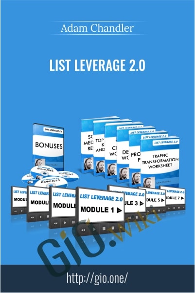 List Leverage 2.0 - Adam Chandler