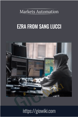 Ezra from Sang Lucci – Markets Automation