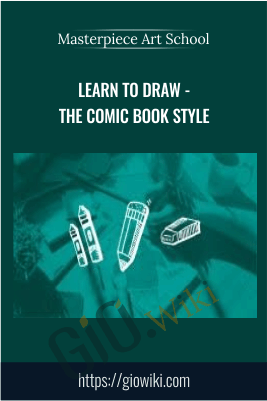 Learn To Draw - The COMIC BOOK STYLE - Masterpiece Art School