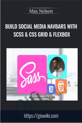 Build Social Media Navbars with SCSS & CSS Grid & FlexBox - Max Nelson