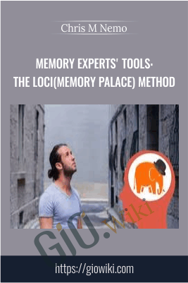 Memory Experts' Tools: The Loci(Memory Palace) Method - Chris M Nemo