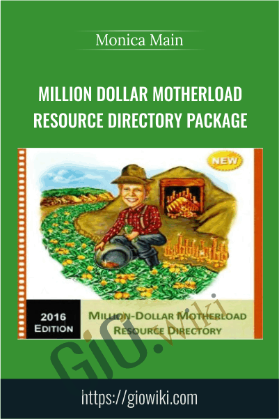 Million Dollar Motherload Resource Directory Package – Monica Main