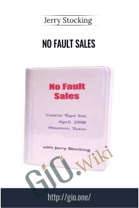 No Fault Sales – Jerry Stocking