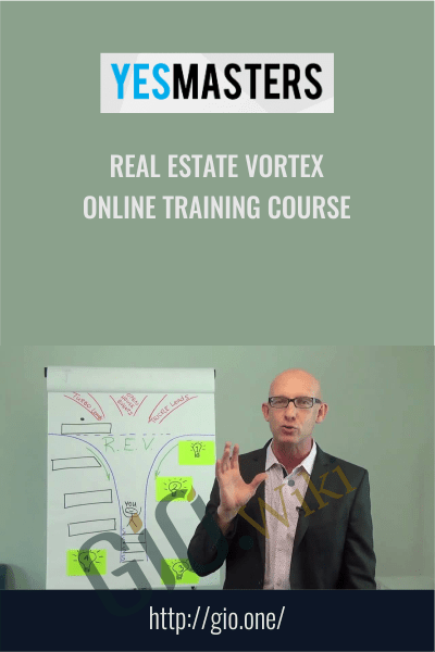 Real Estate Vortex Online Training Course - YesMaster