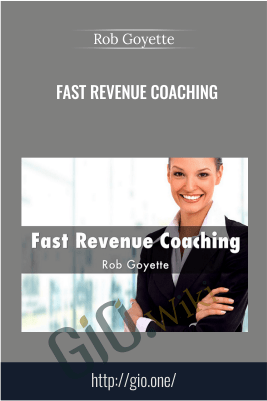 Fast Revenue Coaching – Rob Goyette