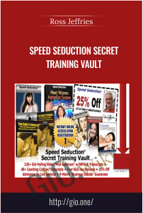 Speed Seduction Secret Training Vault – Ross Jeffries