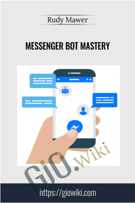 Messenger Bot Mastery – Rudy Mawer