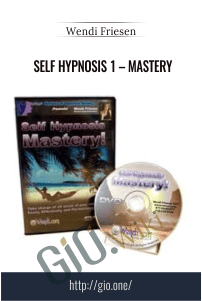 Self Hypnosis 1 – Mastery – Wendi Friesen