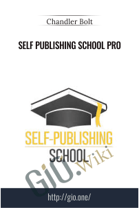 Self Publishing School Pro - Chandler Bolt