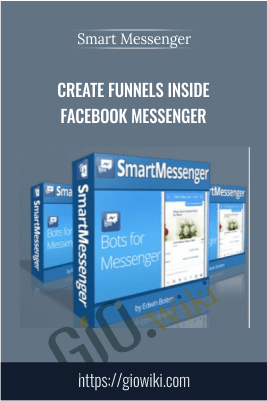 Create Funnels Inside Facebook Messenger – Smart Messenger