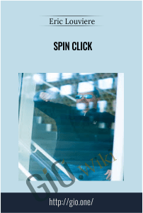 Spin Click – Eric Louviere