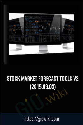 Stock Market Forecast Tools v2 (2015.09.03)
