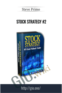 Stock Strategy #2 – Steve Primo