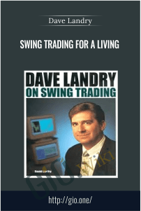 Swing Trading for a Living – Dave Landry