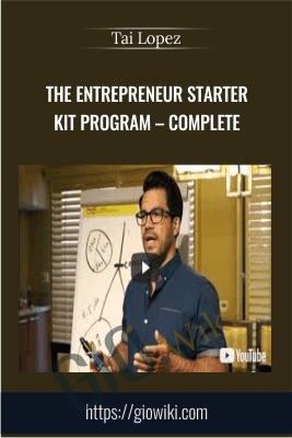 The Entrepreneur Starter Kit Program – Complete - Tai Lopez