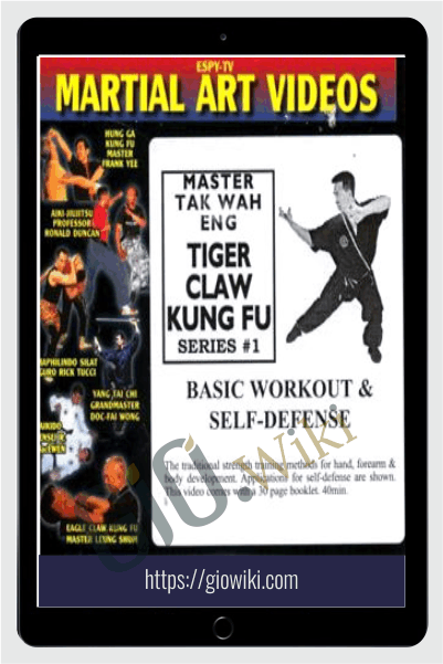 Tiger Claw Kung Fu Series (Vol.1,2,5,6) - Tak Wah Eng