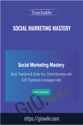 Social Marketing Mastery – Teachable
