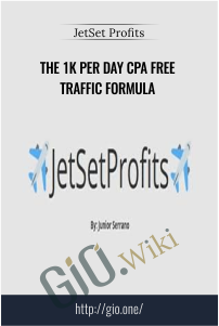 The 1K Per Day CPA Free Traffic Formula – JetSet Profits