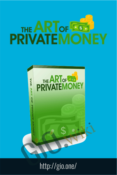 The Art of Private Money Training - Art Of Private Money