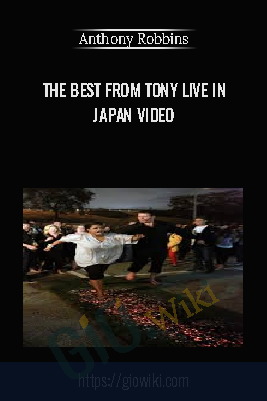The Best From Tony Live in Janpan Video - Anthony Robbins