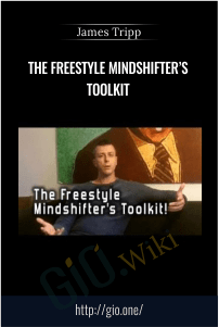 The Freestyle Mindshifter’s Toolkit