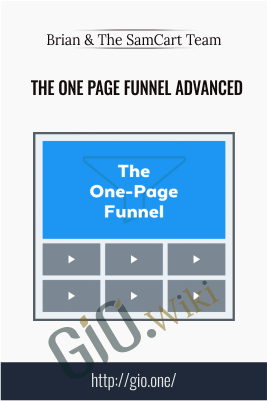 The One Page Funnel Advanced package – Brian & The SamCart Team