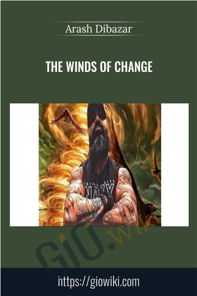 The Winds OF Change - Arash Dibazar