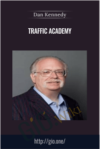 Traffic Academy - Dan Kennedy