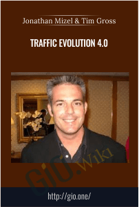 Traffic Evolution 4.0 – Jonathan Mizel & Tim Gross