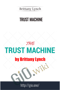 Trust Machine – Brittany Lynch