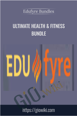 Ultimate Health & Fitness Bundle - Edufyre Bundles