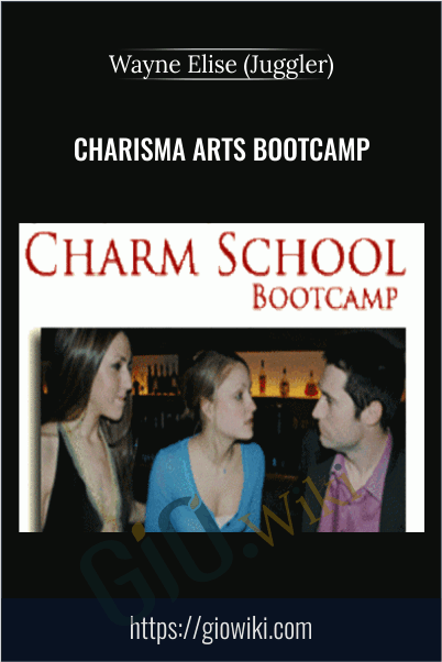 Charisma Arts Bootcamp – Wayne Elise