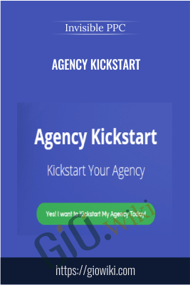Agency Kickstart - Invisible PPC