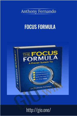 Focus Formula – Anthony Fernando