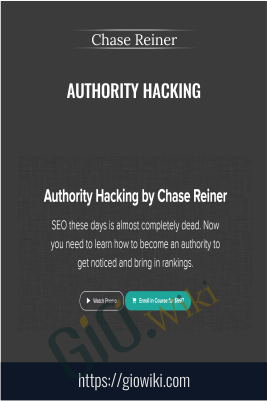 Authority Hacking - Chase Reiner