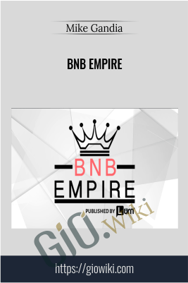 BNB Empire - Mike Gandia