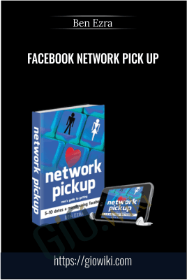 Facebook Network Pick Up - Ben Ezra