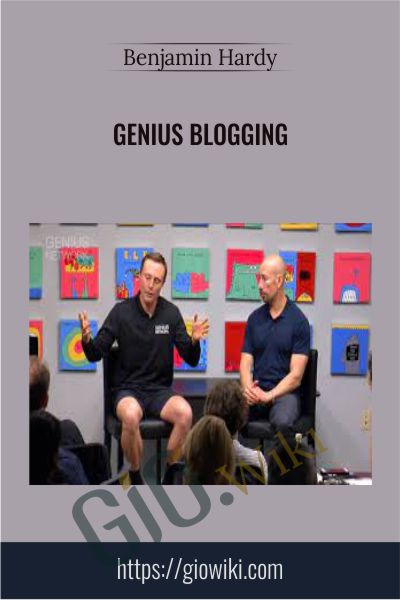 Genius Blogging - Benjamin Hardy